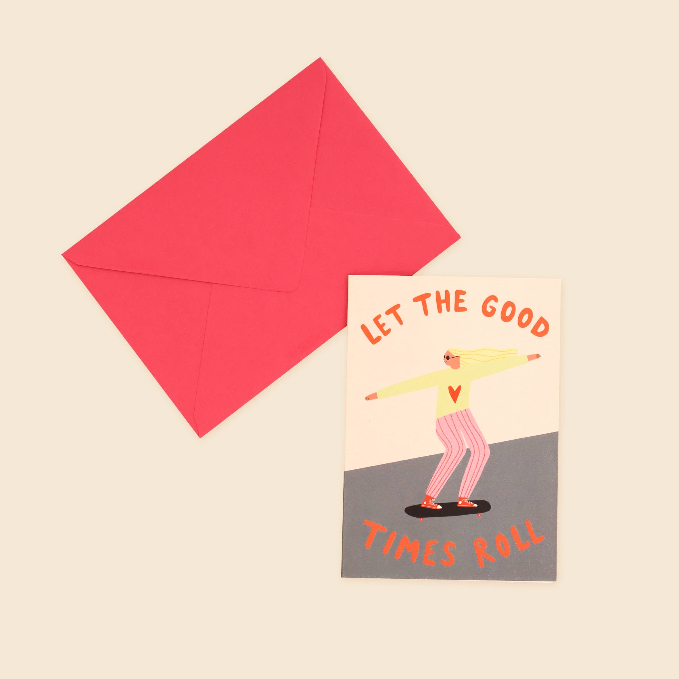 Let The Good Times Roll Greeting Card | Birthday Card